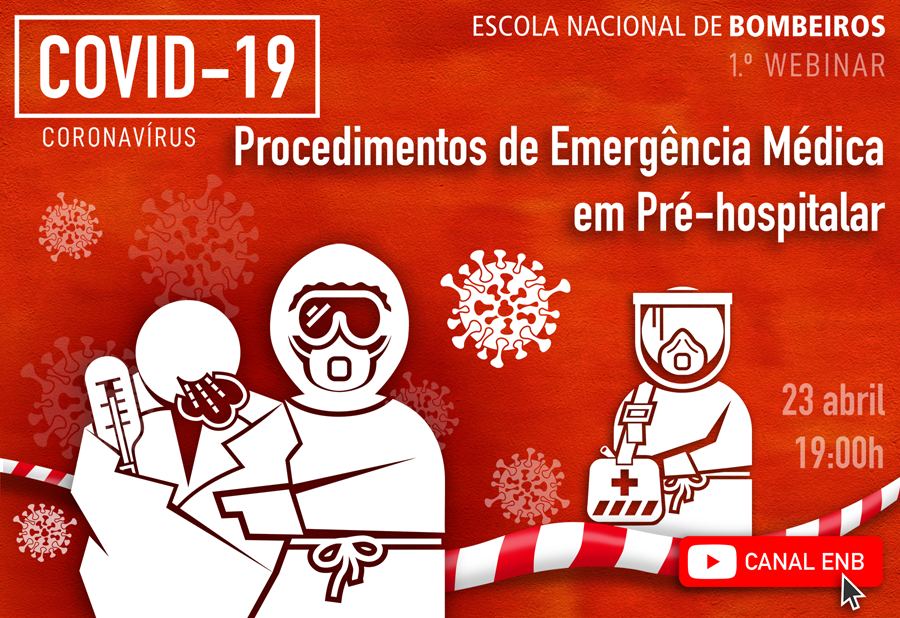 COVID-19: Webinar da ENB explica Procedimentos de Emergência Médica em Pré-hospitalar